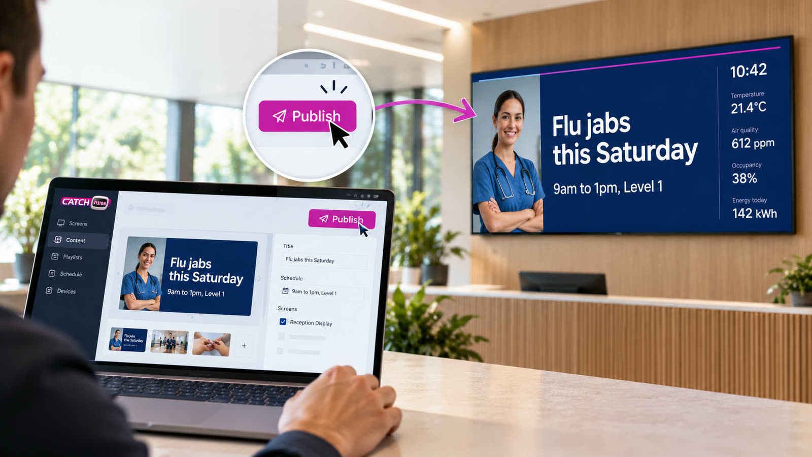 Someone pressing Publish in Catch Vision on a laptop, and every chosen screen, including the reception screen, updating straight away